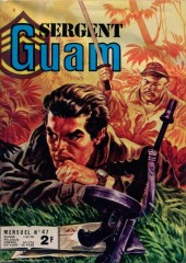 Sergent Guam -47- Les héros ne se rendent pas
