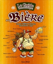 Illustré (Le Petit) (La Sirène / Soleil Productions / Elcy) -a2005- Le Guide humoristique de la bière