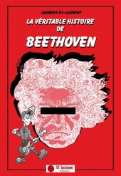La véritable histoire de Beethoven - Tome a2014