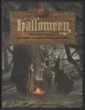 Halloween (Ferronière/Monge) -a- Halloween - Sorcières, Lutins, Fantômes et autres Croquemitaines