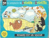 Sylvain et Sylvette (albums Fleurette nouvelle série) -31- Renard est un voleur