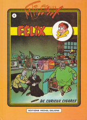 Félix (Tillieux, Éditions Michel Deligne puis Dupuis, en couleurs) -4- De curieux cigares