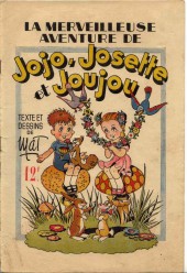 Jojo , Josette et Joujou -1- la merveilleuse aventure de Jojo , Josette et Joujou
