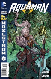 Aquaman Vol.7 (2011) -39- Maelstrom, Part 5: Pacifica