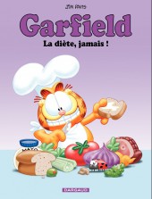 Garfield (Dargaud) -7c2015- La diète, jamais !