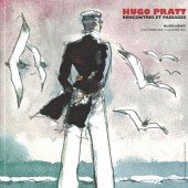(AUT) Pratt, Hugo -2015- Rencontres et passages
