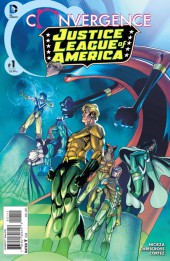 Convergence Justice League of America (2015) -1- Heroes Interrupted