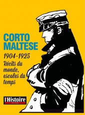 (AUT) Pratt, Hugo -2014- Corto Maltese : 1904-1925 Récits du monde, escales du temps