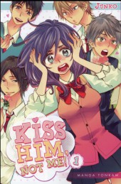 Kiss him, not me ! -1- Tome 1