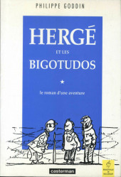 (AUT) Hergé -7- Hergé et les Bigotudos