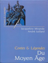(AUT) Juillard -22b- Contes et légendes du moyen âge