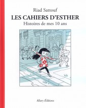Les cahiers d'Esther -1- Histoires de mes 10 ans