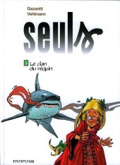 Seuls -3a2009a- Le clan du requin