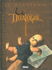 Le décalogue -1a2013- Le manuscrit