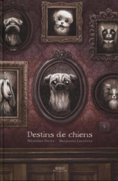 (AUT) Lacombe, Benjamin -a2016- Destins de chiens