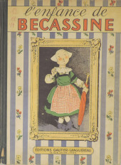 Bécassine -1c1949- L'enfance de Bécassine