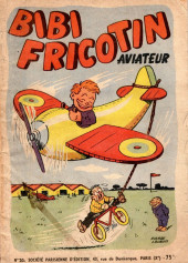 Bibi Fricotin (2e Série - SPE) (Après-Guerre) -20- Bibi Fricotin aviateur
