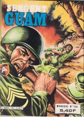 Sergent Guam -134- Le poison et la mitraille
