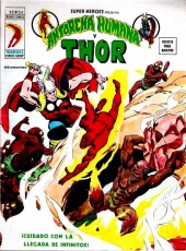 Super Heroes presenta (Vol. 2) -24- Antorcha Humana y Thor: ¡Cuidado con la llegada de... Infinitus!