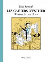 Les cahiers d'Esther -2- Histoires de mes 11 ans