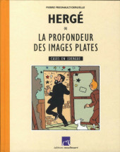 (AUT) Hergé -25- Hergé ou la profondeur des images plates