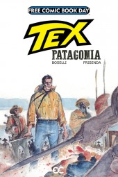 Free Comic Book Day 2017 - Tex: Patagonia