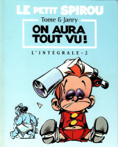 Le petit Spirou -INT2- On aura tout vu !