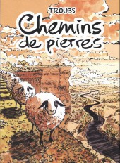 Chemins de pierres