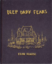 Deep Dark Fears