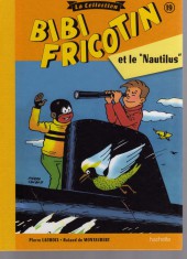 Bibi Fricotin (Hachette - la collection) -19- Bibi Fricotin et le 