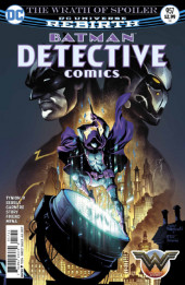 Detective Comics (Période Rebirth, 2016) -957- The wrath of Spoiler