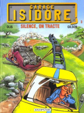 Garage Isidore -3a2000- Silence, on tracte