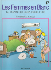 Les femmes en Blanc -17a2006- Le drain sifflera trois fois