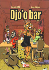 Djo'o bar - Tome 1