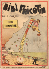 Bibi Fricotin (2e Série - SPE) (Après-Guerre) -5- Bibi triomphe
