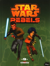 Star Wars - Rebels -9- Tome 9