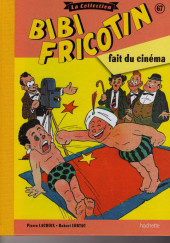 Bibi Fricotin (Hachette - la collection) -67- Bibi Fricotin fait du cinéma