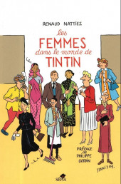 Tintin - Divers -2018- Les femmes dans le monde de Tintin