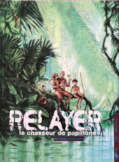 Relayer -2- Le chasseur de papillons