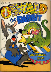 Four Color Comics (2e série - Dell - 1942) -143- Oswald the Rabbit and the Prehistoric Egg
