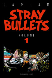 Stray Bullets -INT1- Volume 1