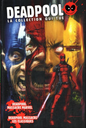 Deadpool - La collection qui tue (Hachette) -164- Deadpool massacre Marvel / Deadpool massacre les classiques