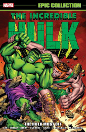 Incredible Hulk Epic Collection (2015) -INT02- The Hulk Must Die
