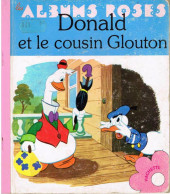 Les albums Roses (Hachette) -222- Donald et le cousin Glouton