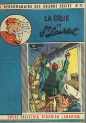 L'hebdomadaire des grands récits -71- Louis Bellejoie, Pionnier canadien - La crue du St Laurent