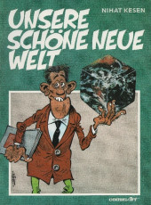 Unsere schöne neue welt