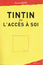 (AUT) Hergé - Tintin ou l'accès à soi