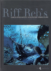 Riff Reb's : Trilogie Maritime