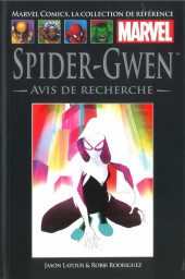 Marvel Comics : La collection (Hachette) -144109- Spider-Gwen - Avis de Recherche