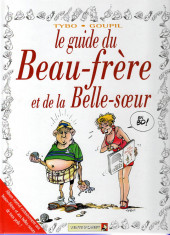 Le Guide 13 Le Guide Du Beau Frere Et De La Belle Sœur